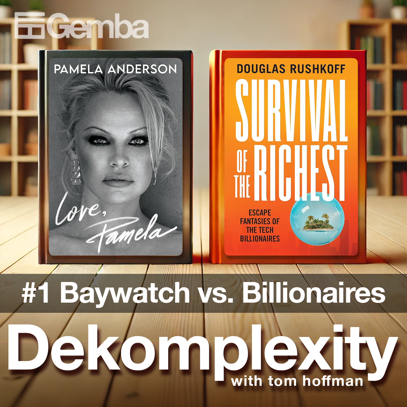 Dekomplexity #1 - Baywatch vs. Billionaires